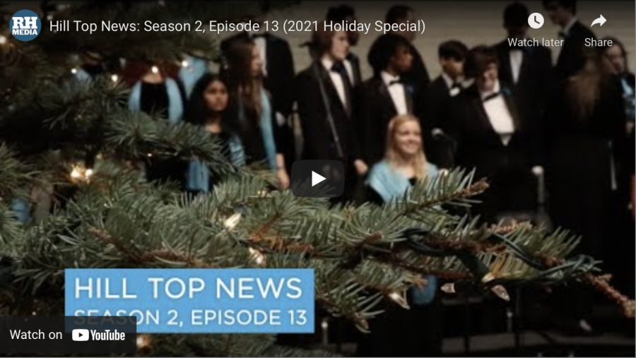 Hill Top News: Season 2, Ep. 13 (2021 Holiday Special)